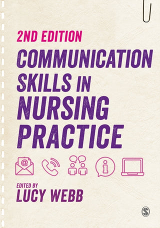 Cover image for 9781526489364 - Communication Skills in Nursing Practice