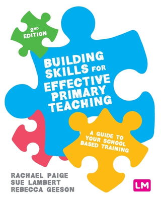 Cover image for 9781526492142 - Building Skills for Effective Primary Teaching