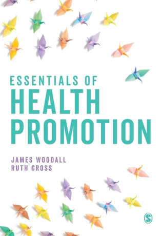 Cover image for 9781526496232 - Essentials of Health Promotion