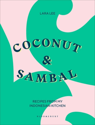 Cover image for 9781526603517 - Coconut & Sambal