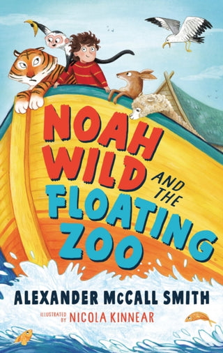 Cover image for 9781526605559 - Noah Wild and the Floating Zoo
