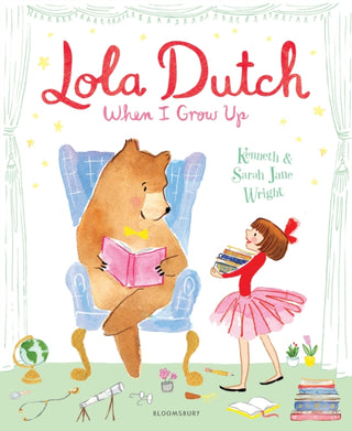 Cover image for 9781526606082 - Lola Dutch: When I Grow Up