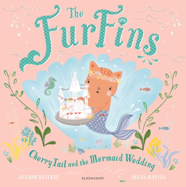 Cover image for 9781526606570 - The FurFins: CherryTail and the Mermaid Wedding