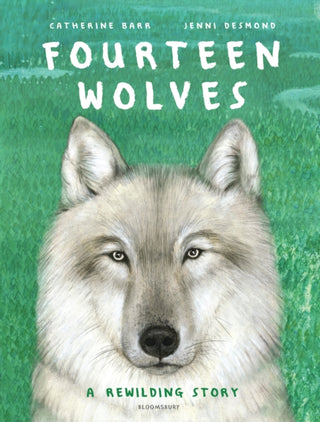 Cover image for 9781526607492 - Fourteen Wolves