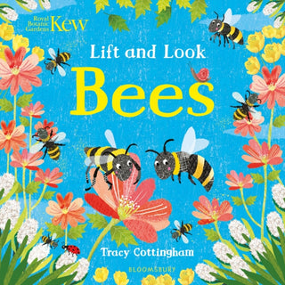 Cover image for 9781526609403 - Kew: Lift and Look Bees