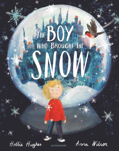 Cover image for 9781526609656 - The Boy Who Brought the Snow