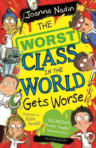 Cover image for 9781526611888 - The Worst Class in the World Gets Worse