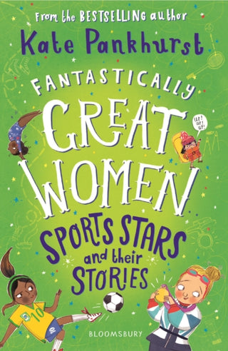 Cover image for 9781526615480 - Fantastically Great Women Sports Stars and their Stories