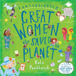 Cover image for 9781526618436 - Fantastically Great Women Who Saved the Planet