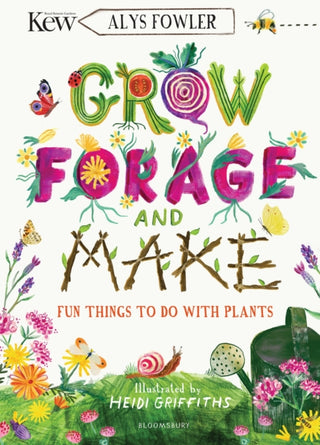 Cover image for 9781526619105 - KEW: Grow, Forage and Make
