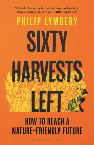 Cover image for 9781526619341 - Sixty Harvests Left