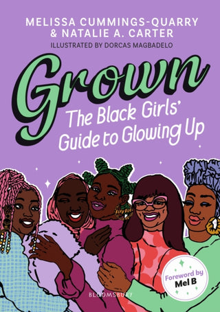 Cover image for 9781526623713 - Grown: The Black Girls' Guide to Glowing Up