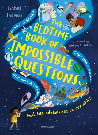 Cover image for 9781526623751 - The Bedtime Book of Impossible Questions