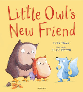 Cover image for 9781526628282 - Little Owl's New Friend