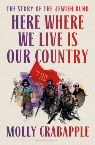 Cover image for 9781526628893 - Here Where We Live Is Our Country