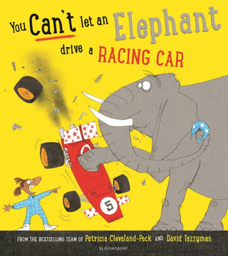 Cover image for 9781526635402 - You Can't Let an Elephant Drive a Racing Car