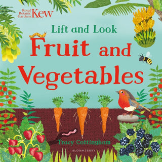 Cover image for 9781526636836 - Kew: Lift and Look Fruit and Vegetables