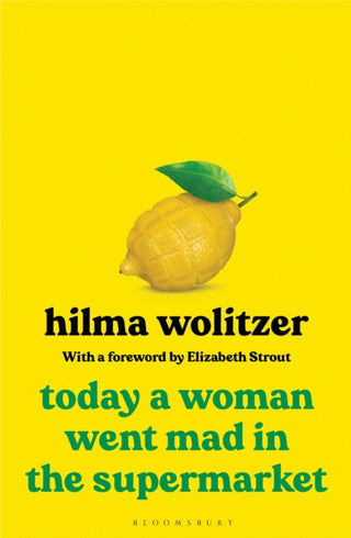 Supplemental image for 9781526638717 - Today a Woman Went Mad in the Supermarket