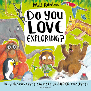 Cover image for 9781526639622 - Do You Love Exploring?