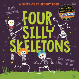 Cover image for 9781526642431 - Four Silly Skeletons