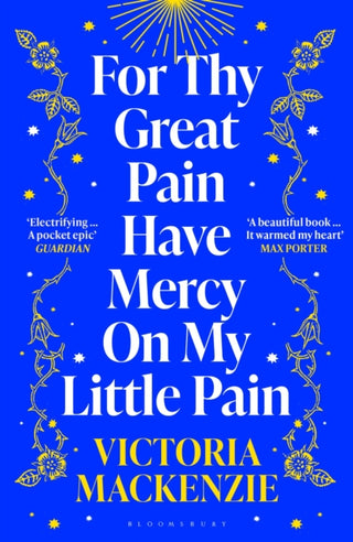Cover image for 9781526647931 - For Thy Great Pain Have Mercy On My Little Pain