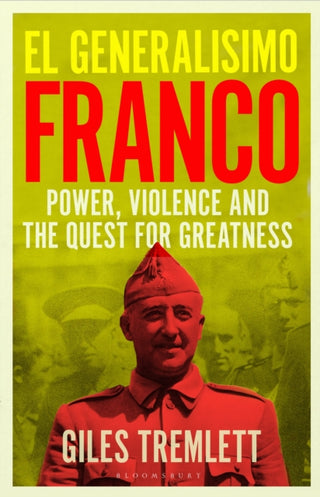 Cover image for 9781526651952 - El Generalísimo