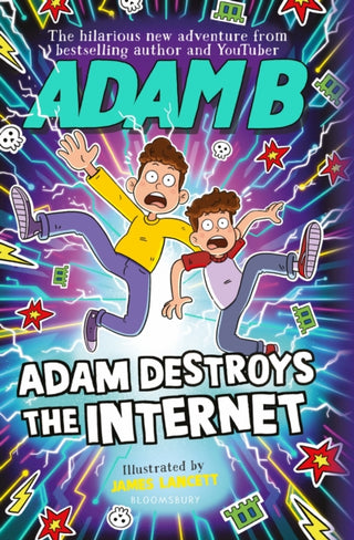 Cover image for 9781526655585 - Adam Destroys the Internet