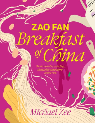 Cover image for 9781526657282 - Zao Fan: Breakfast of China