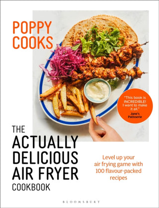 Supplemental image for 9781526664105 - Poppy Cooks: The Actually Delicious Air Fryer Cookbook
