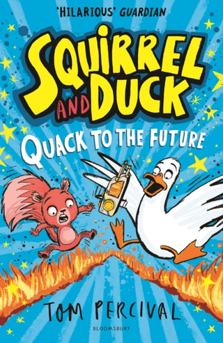 Cover image for 9781526665744 - Squirrel and Duck: Quack to the Future