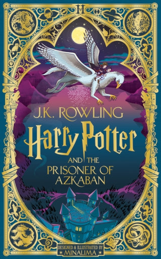 Cover image for 9781526666321 - Harry Potter and the Prisoner of Azkaban: MinaLima Edition