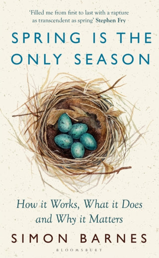 Cover image for 9781526667359 - Spring is the Only Season