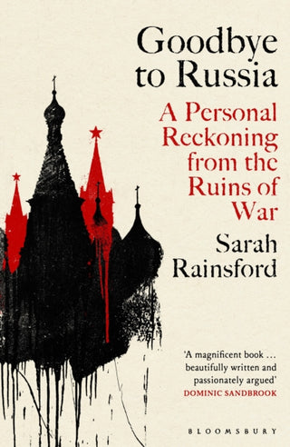 Cover image for 9781526670373 - Goodbye to Russia