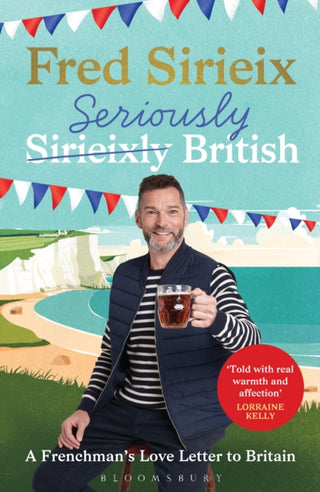 Cover image for 9781526679192 - Seriously British