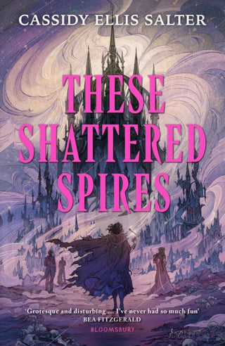 Cover image for 9781526682970 - These Shattered Spires