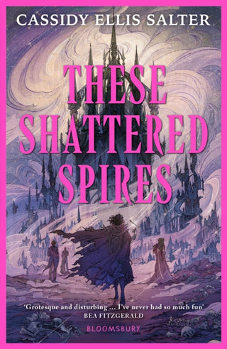 Cover image for 9781526682987 - These Shattered Spires