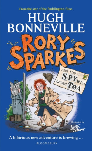 Cover image for 9781526686046 - Rory Sparkes and the Spy Who Loved Tea