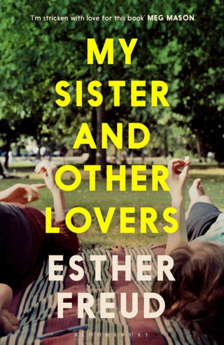 Cover image for 9781526686534 - My Sister and Other Lovers