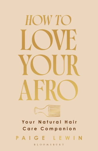Cover image for 9781526686985 - How to Love Your Afro