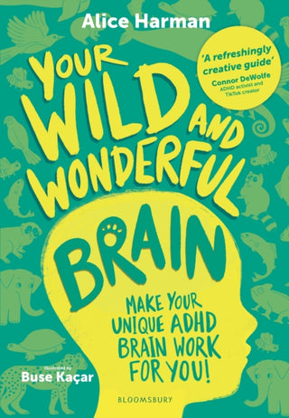 Cover image for 9781526694416 - Your Wild and Wonderful Brain