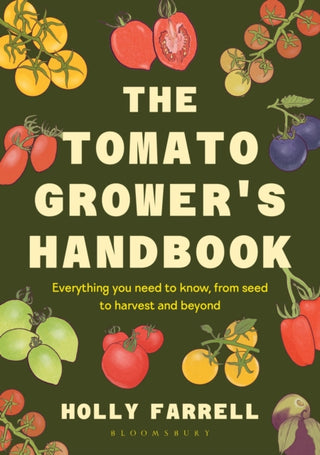 Cover image for 9781526697523 - The Tomato Grower's Handbook