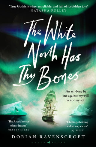 Cover image for 9781526697530 - The White North Has Thy Bones