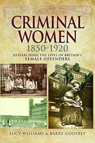 Cover image for 9781526718617 - Criminal Women 1850-1920