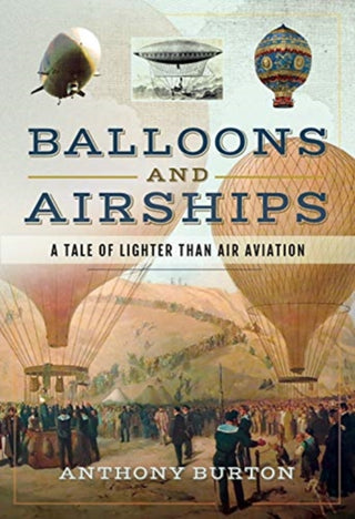Cover image for 9781526719492 - Balloons and Airships