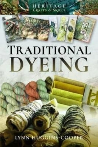Cover image for 9781526724564 - Traditional Dyeing