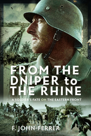 Cover image for 9781526733252 - From the Dnieper to the Rhine