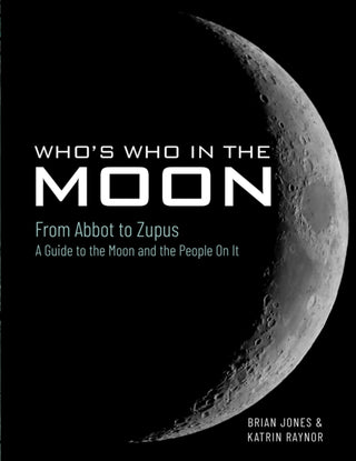 Cover image for 9781526737076 - Who's Who In The Moon