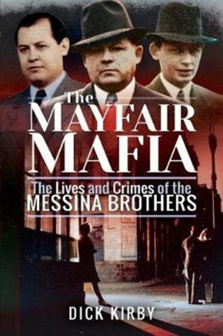 Cover image for 9781526742612 - The Mayfair Mafia