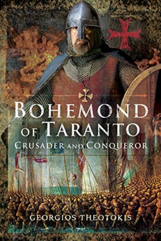 Cover image for 9781526744289 - Bohemond of Taranto