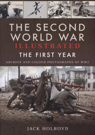 Cover image for 9781526744401 - The Second World War Illustrated